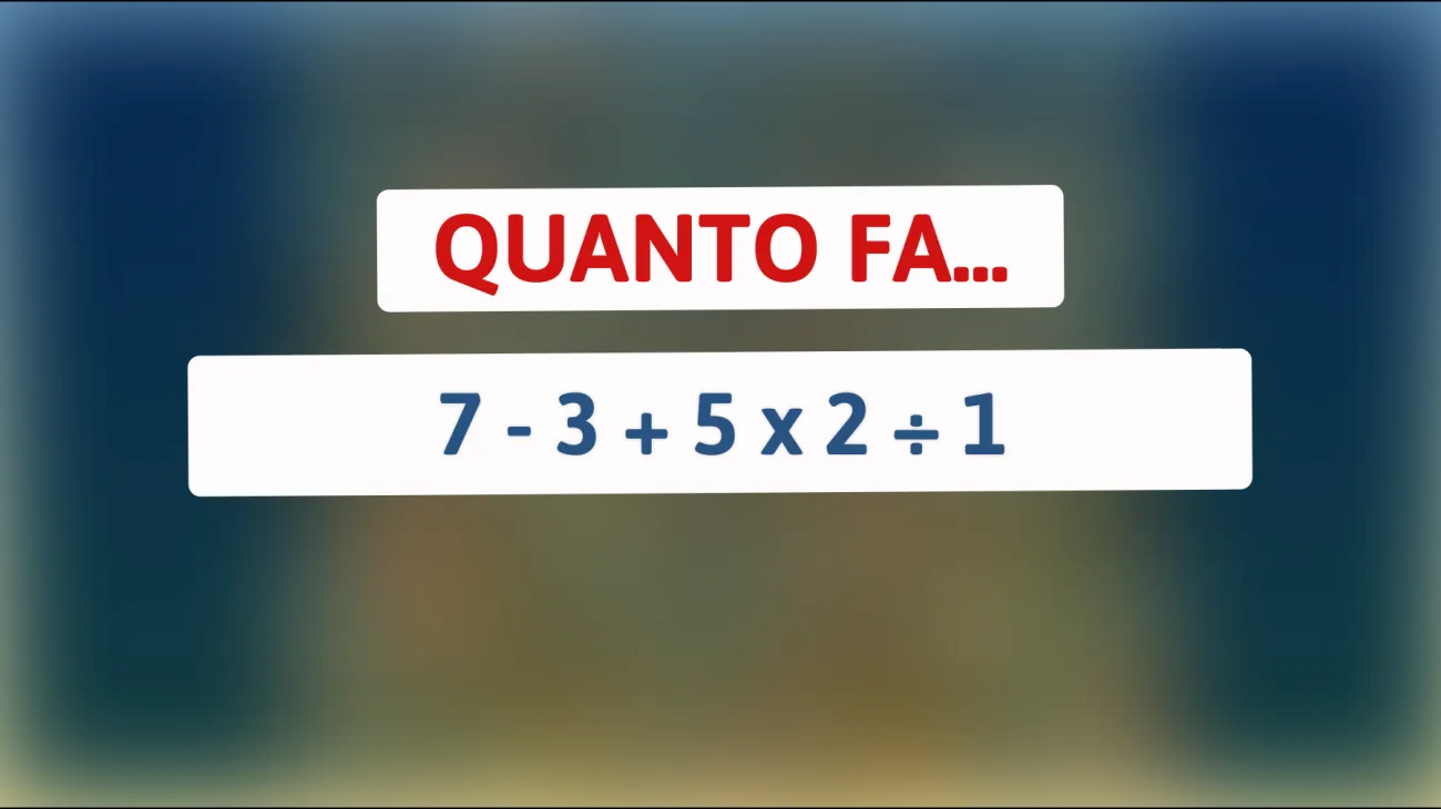 \"Solo l'1% riesce a risolvere questo semplice calcolo: scopri se sei un genio matematico!\""