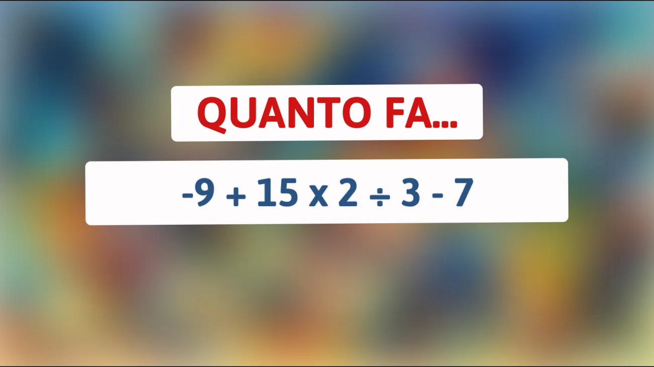 Metti alla prova il tuo quoziente intellettivo: solo i veri geni risolvono questo rompicapo matematico! riuscirai a farlo?"