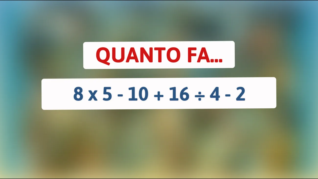 Rispondi a questo enigma matematico: solo il 1% riesce a risolverlo al primo colpo! Sei uno di loro?"